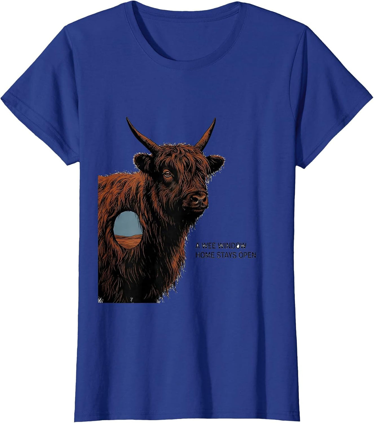 Women's A Wee Window Home Stays Open Cute Highland Cow Scottish T-Shirt - Royal Blue