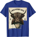 A Mess Without Coffee Vintage Highland Cow Coffee Lover T-Shirt - Royal Blue