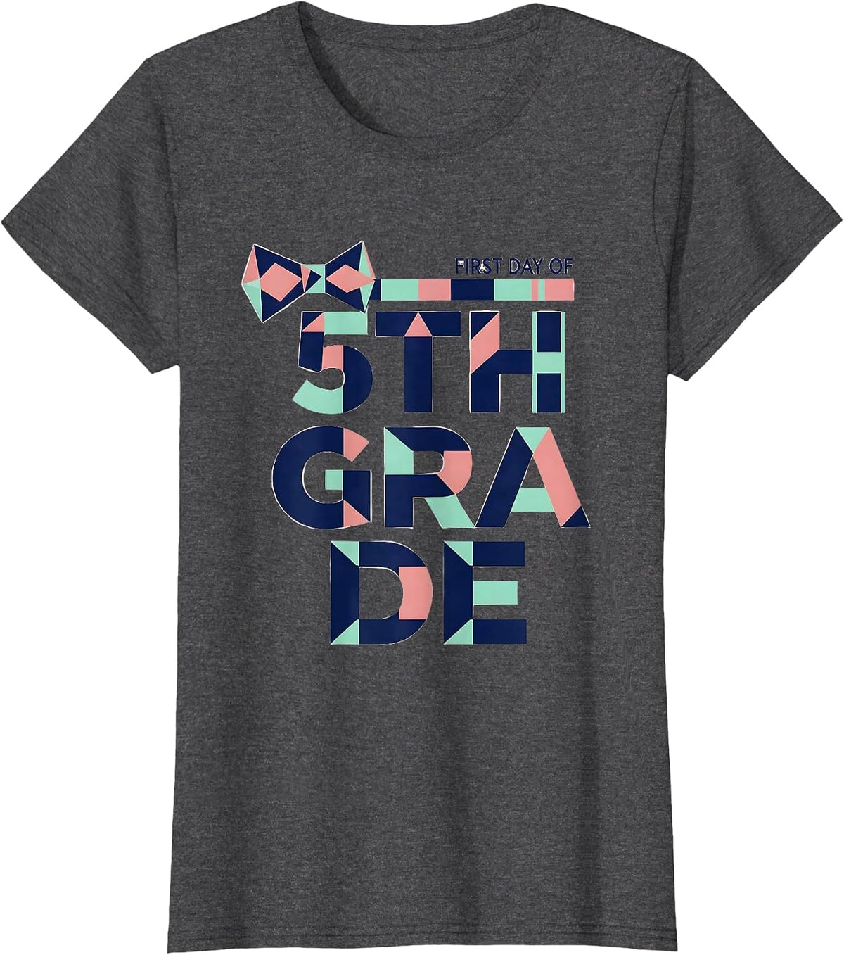 Women's First Day Of 5th Grade Coquette Bow Back To School Girl T-Shirt - Dark Heather Grey