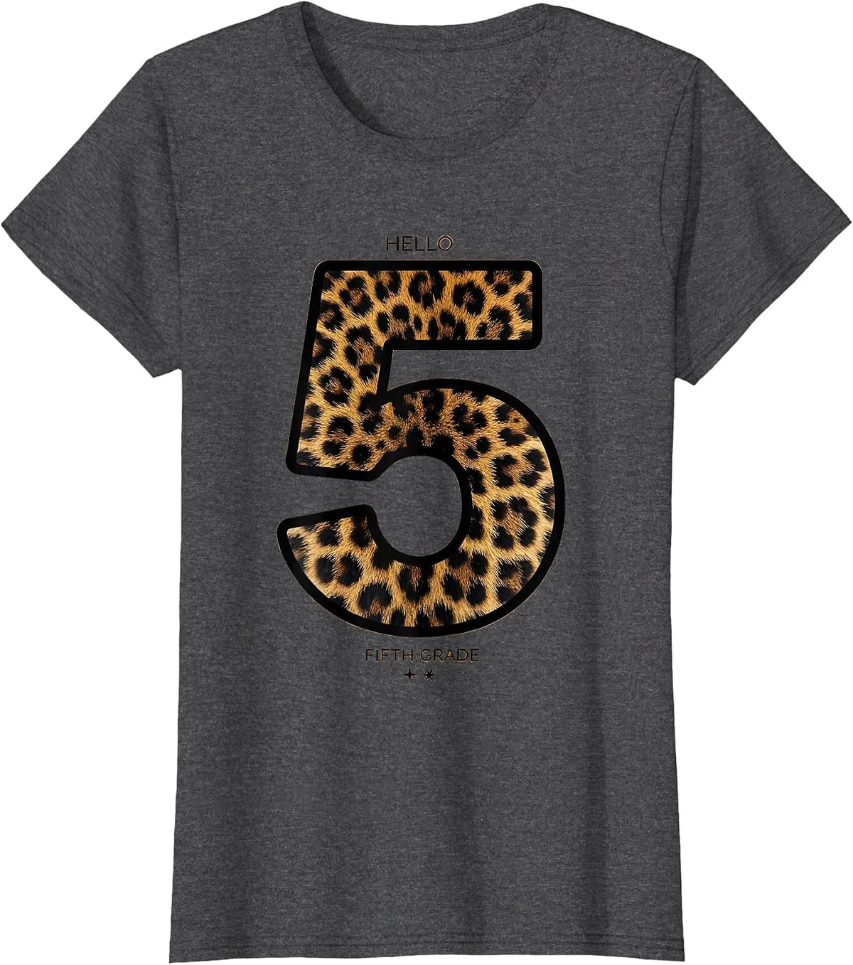 Women's Hello Fifth Grade Leopard Teacher Student Back To School T-Shirt - Dark Heather Grey