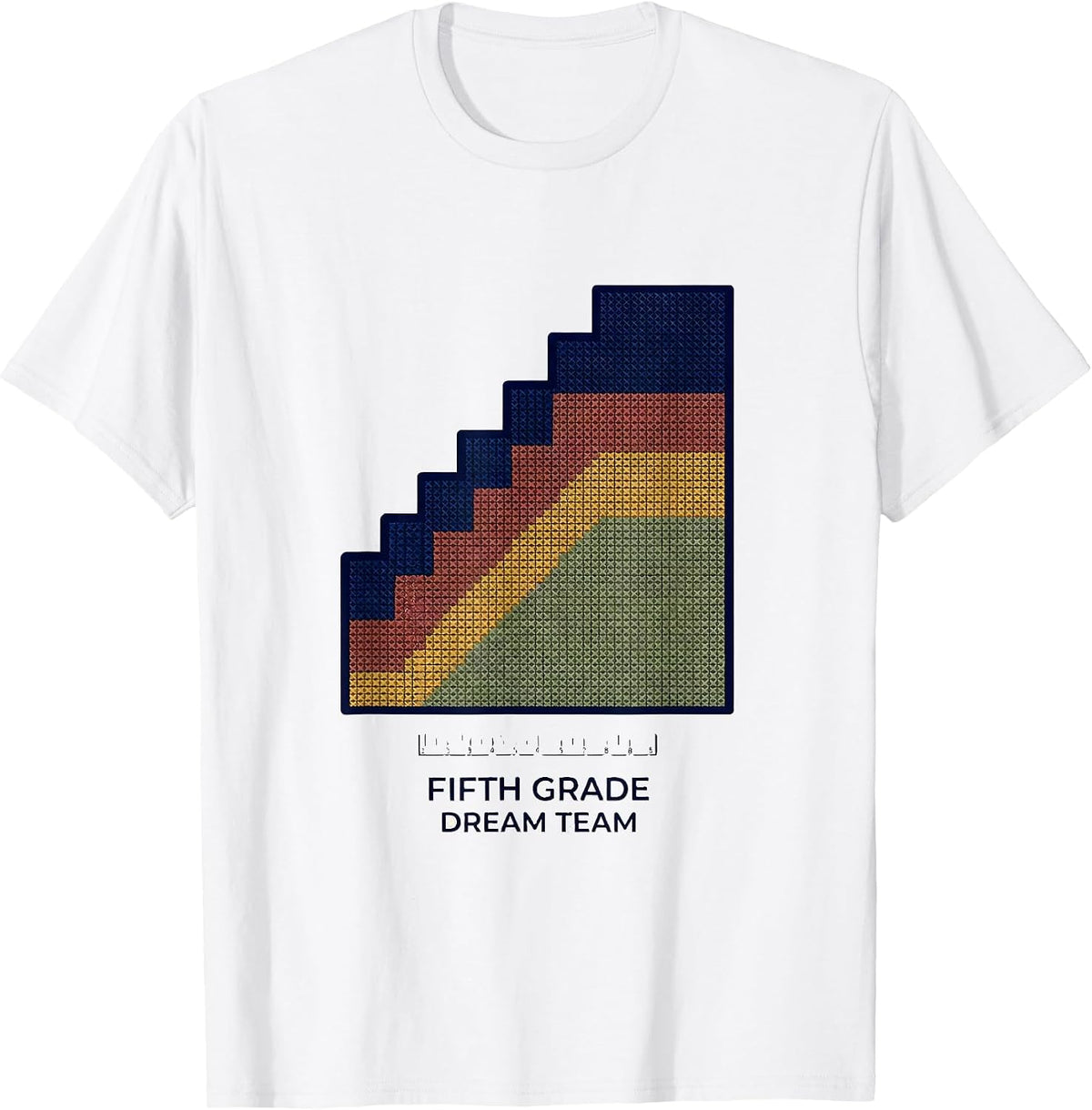Men's Fifth Grade Dream Team Back to School Teacher Student Kids T-Shirt - White
