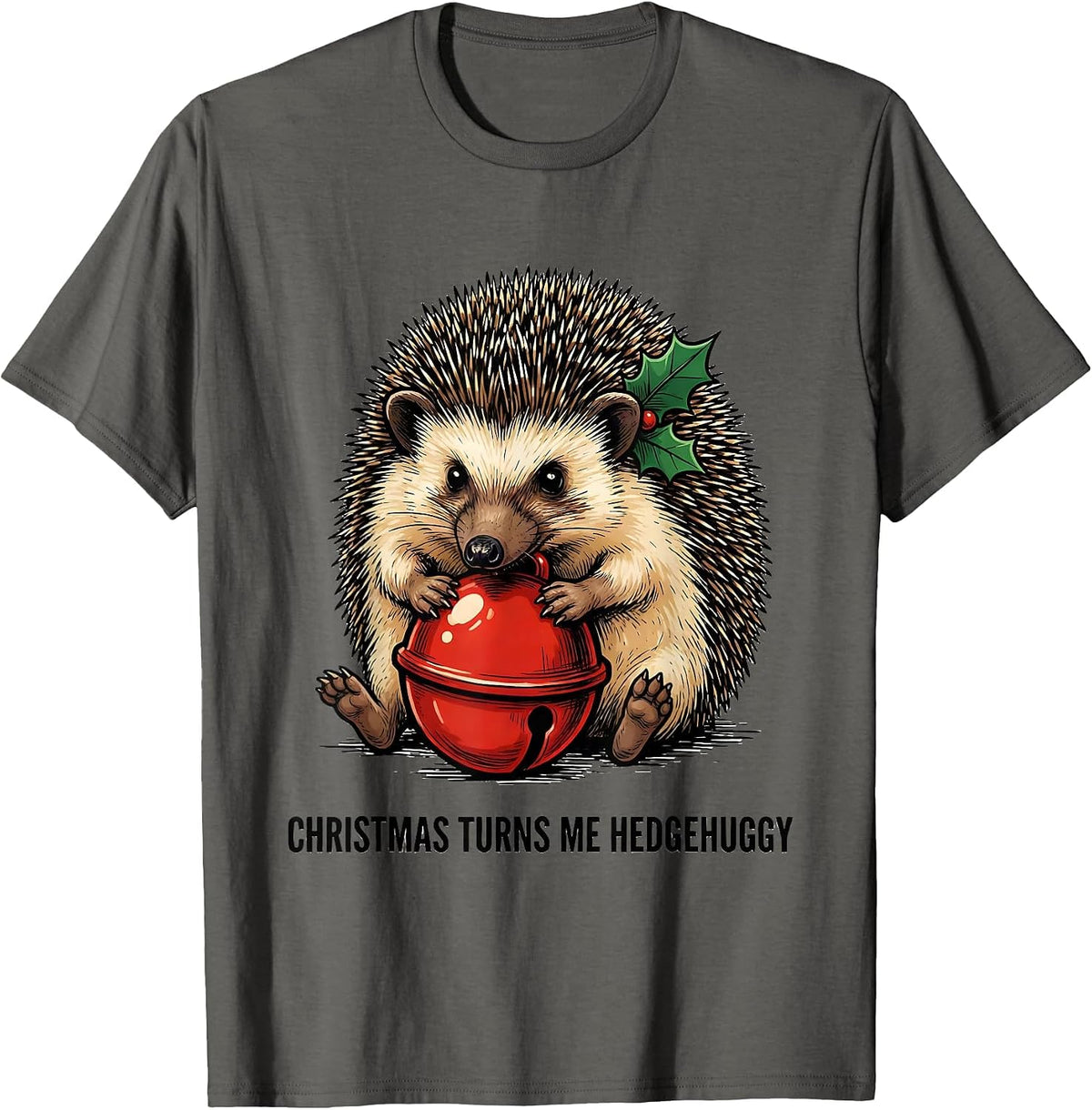 Christmas Turns Me Hedgehuggy Cute Hedgehog Animal Lover T-Shirt - Asphalt Grey