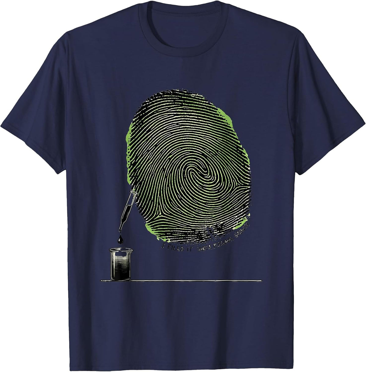 I Filed It Under Personal Growth Funny Science Teacher Lab T-Shirt - Navy Blue