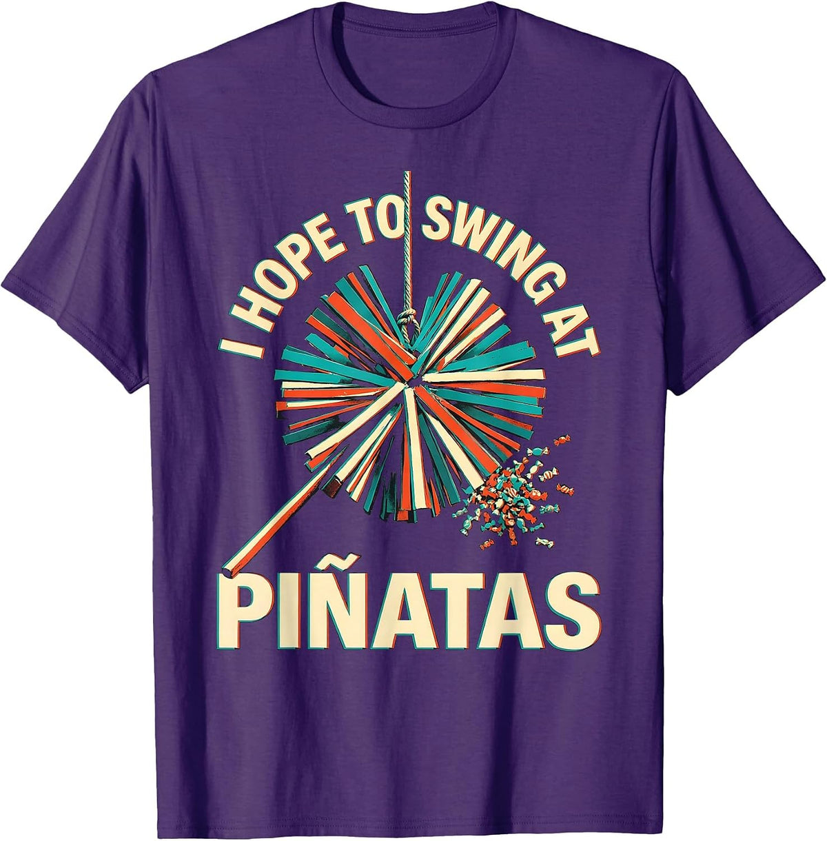 Men's I Hope To Swing At Piñatas Funny Cinco De Mayo Party Humor T-Shirt - Purple