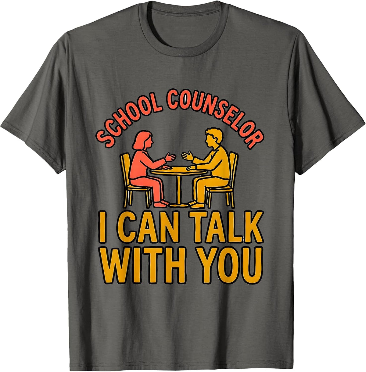 Men's School Counselor I Can Talk With You Funny Mental Health T-Shirt - Asphalt Grey