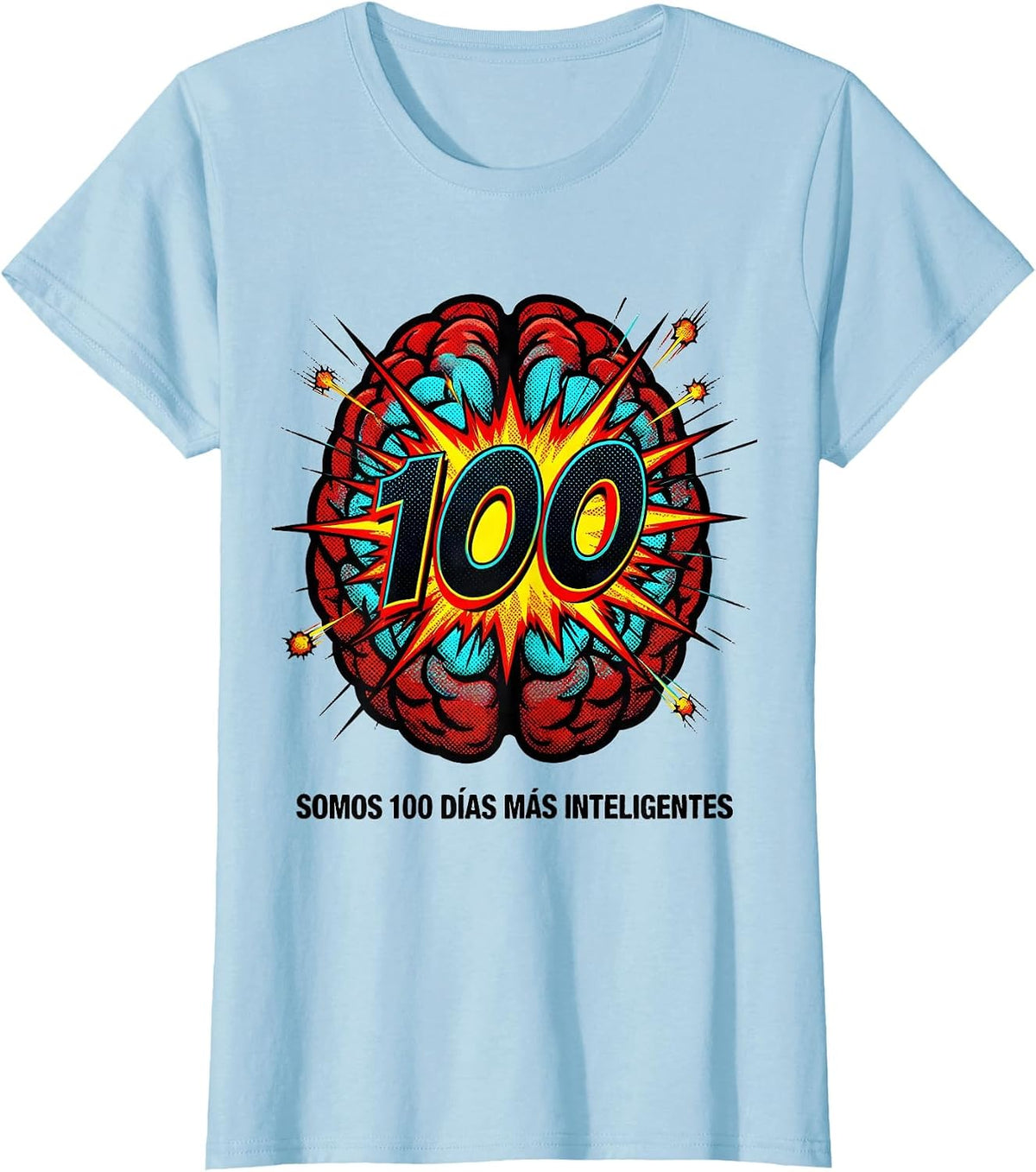 Women's Somos 100 Días Más Inteligentes Cheerful Spanish Teacher T-Shirt - Baby Blue