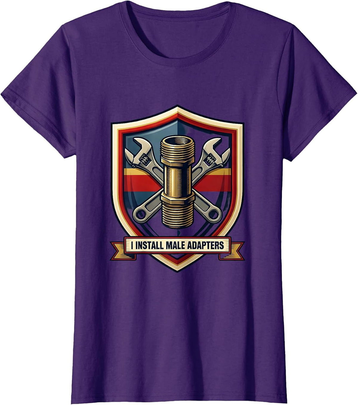Women's I Install Male Adapters Funny Plumber Pipefitter Occupation T-Shirt - Purple