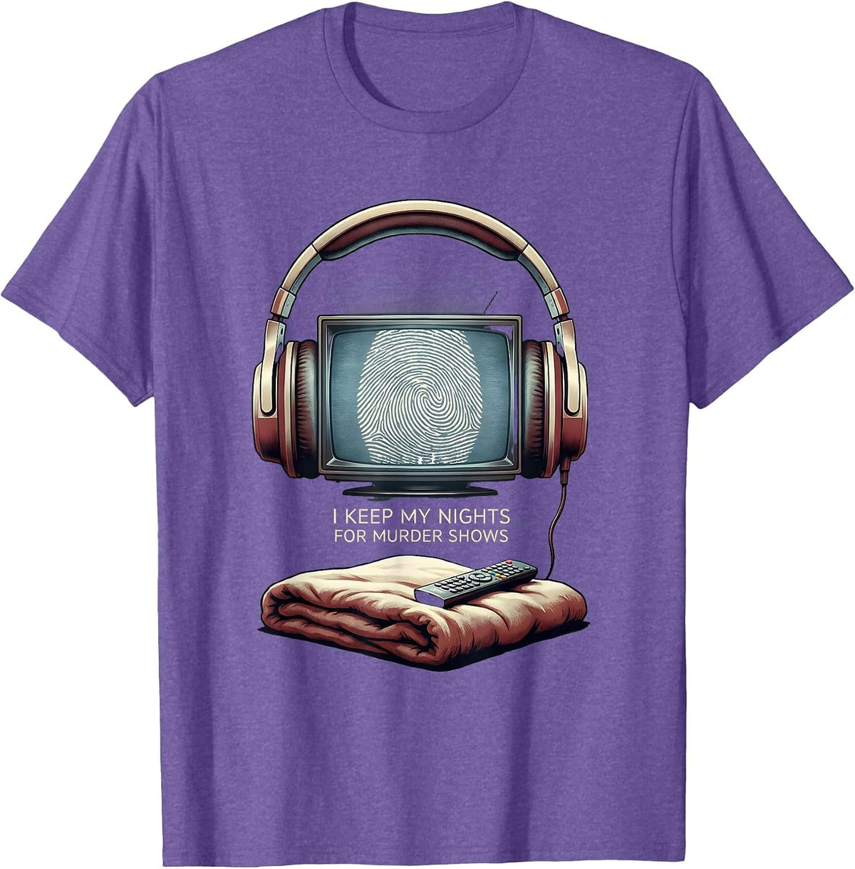 Men's I Keep My Nights For Murder Shows True Crime Fan Humor T-Shirt - Purple Heather