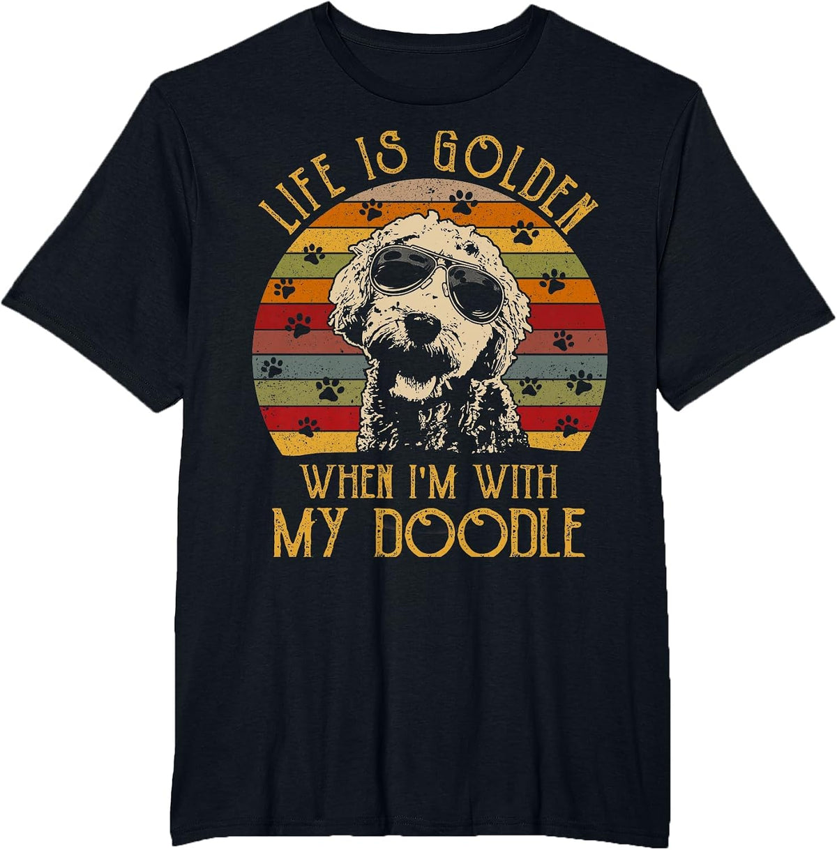 Vintage Life is Golden When Im with My Doodle T-Shirt T-Shirt - Black