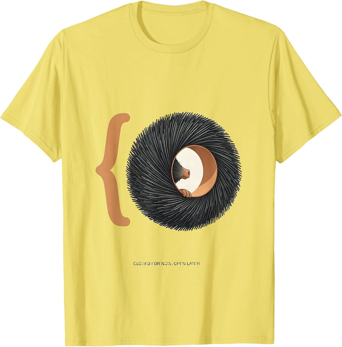 Men's Closed For Now, Open Later Cute Hedgehog Humor Animal Lover T-Shirt - Lemon Yellow