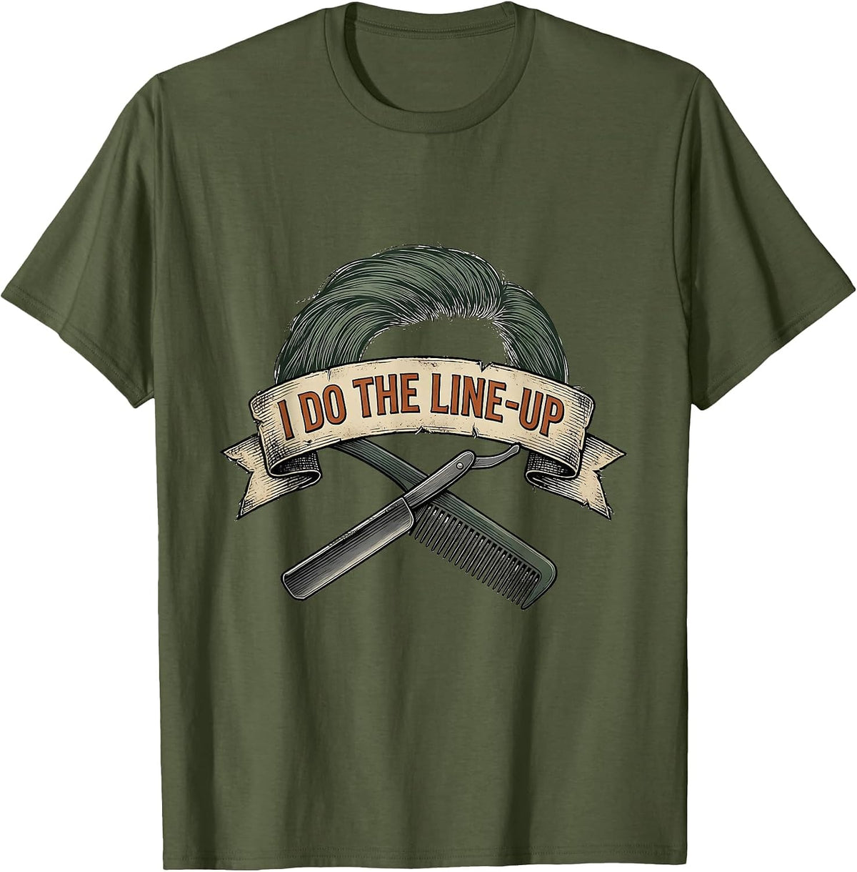 I Do The Line-Up Vintage Hairdresser Barber Humor Gift T-Shirt - Olive Green