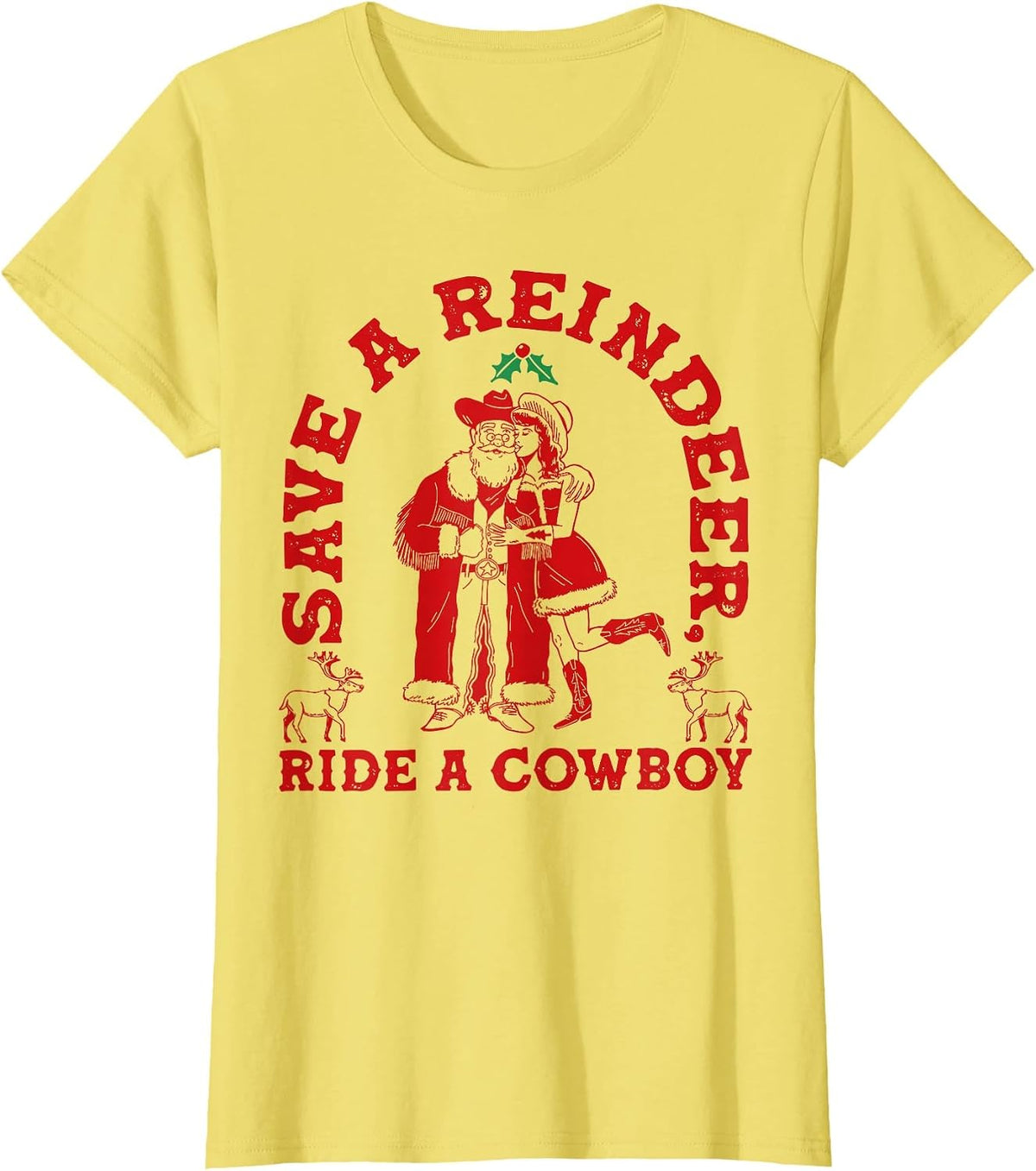 Save Reindeer Santa Ride Cowboy Christmas Country Western T-Shirt - Lemon Yellow