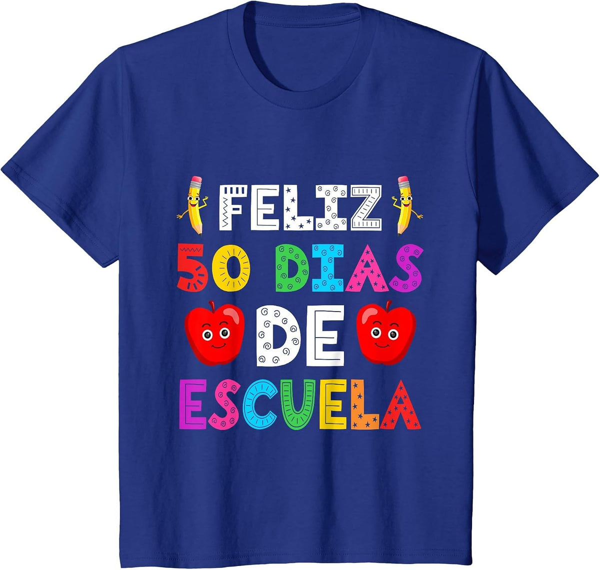 Feliz 50 Dias De Escuela 50 Days of School Spanish T-Shirt - Royal Blue