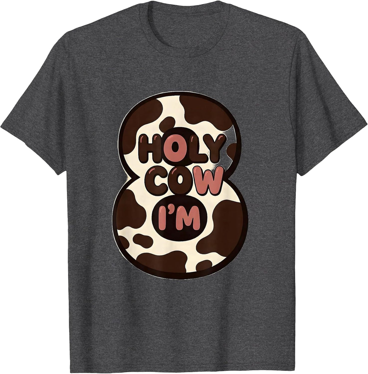 Holy Cow I'm Eight Cute Highland Cow Birthday Girl Farm Mom T-Shirt - Dark Heather Grey