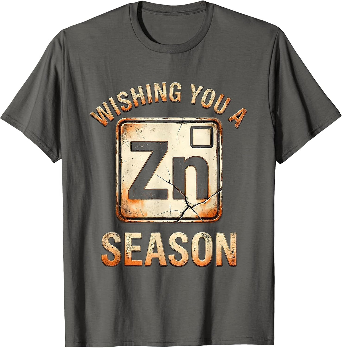 Men's Wishing You A ZinCere Season Distressed Science Teacher Gift T-Shirt - Asphalt Grey