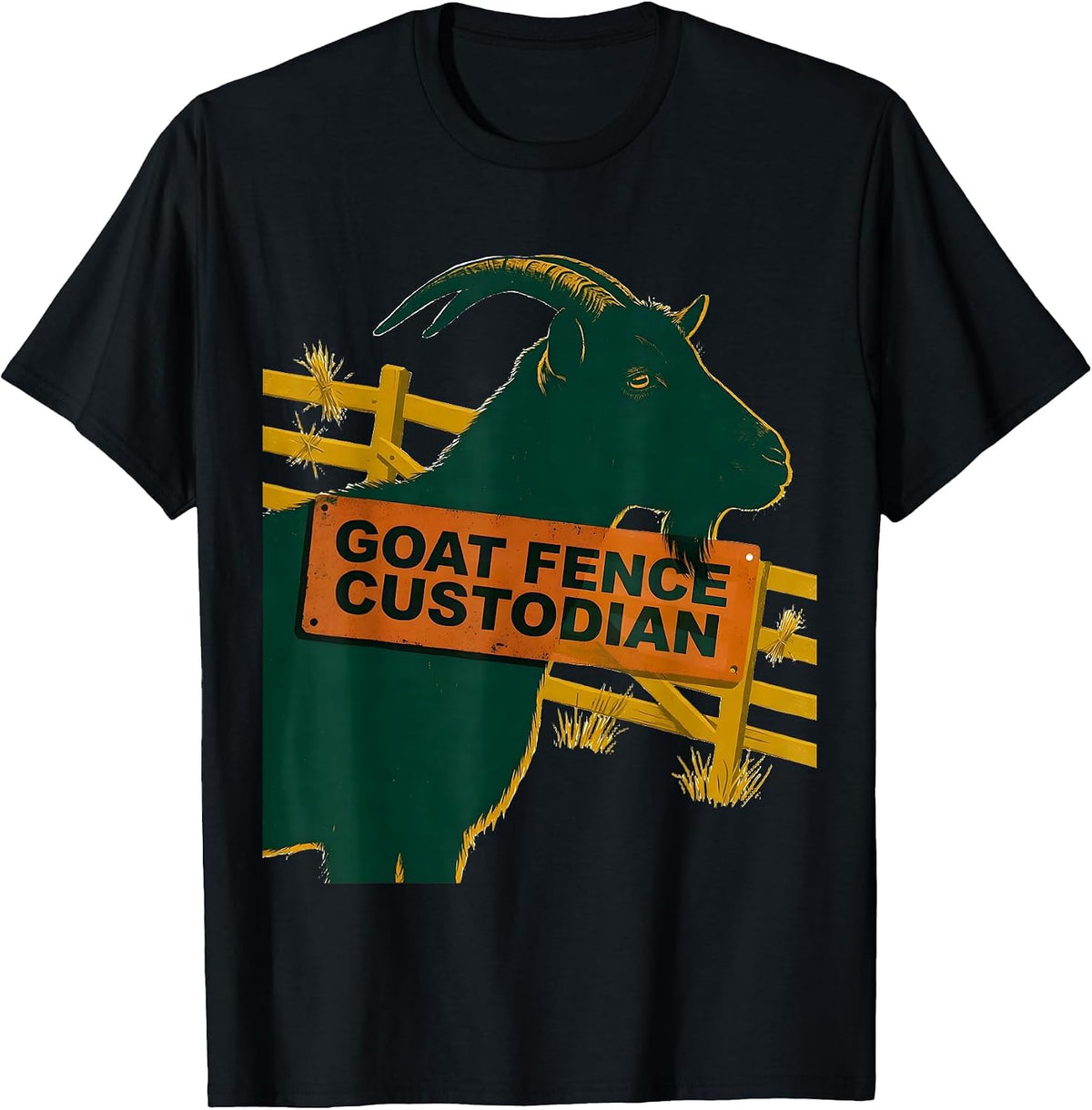 Men's Goat Fence Custodian Funny Goat Owner Farmer Humor T-Shirt - Black