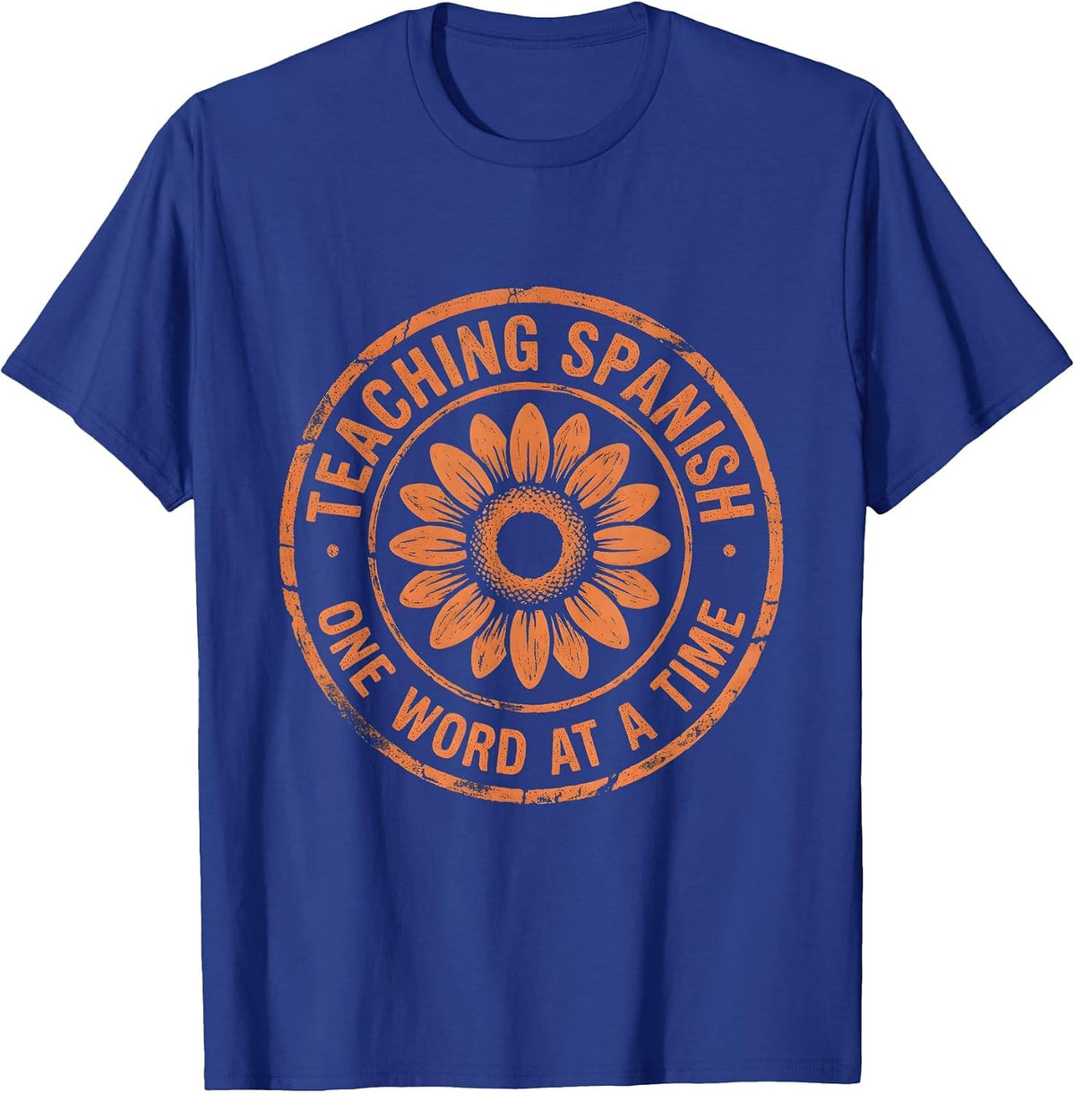 Teaching Spanish One Word At A Time Educator T-Shirt - Royal Blue