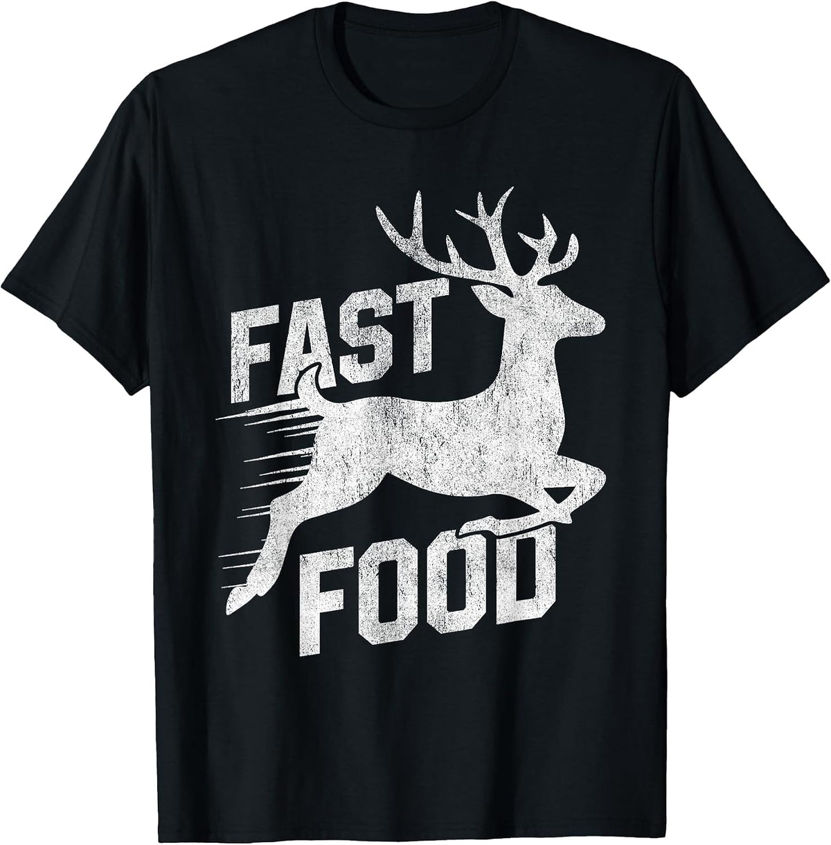 Deer Hunting Funny Hunter Fast Food Funny Running Deer T-Shirt - Black