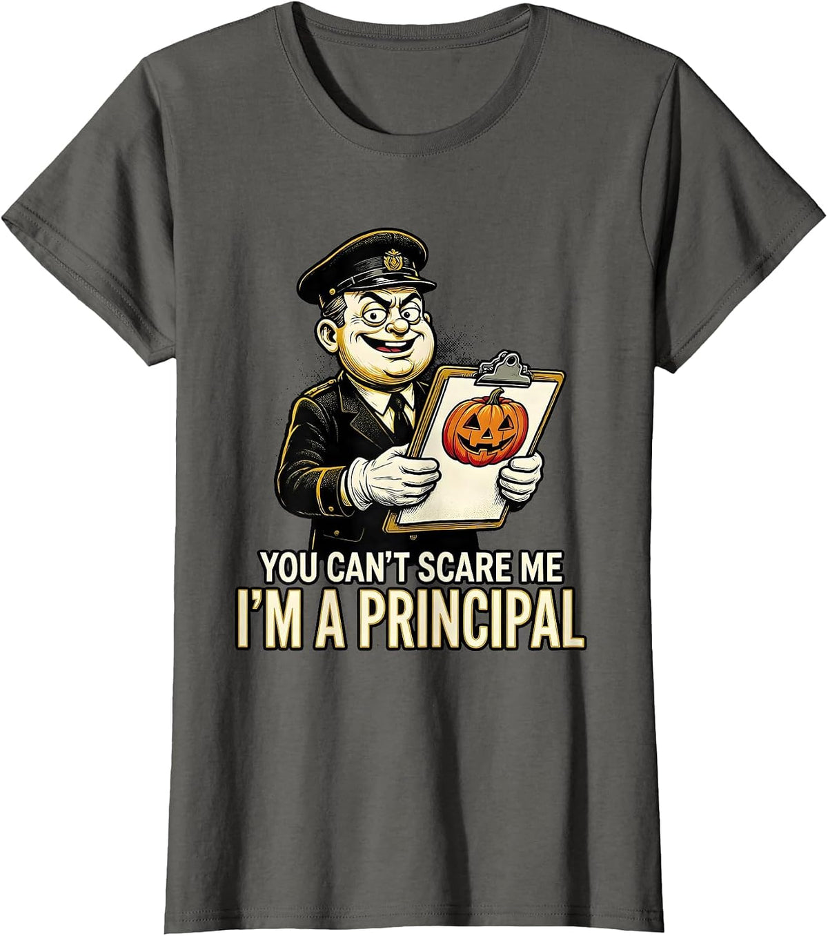 Women's You Can't Scare Me I'm A Principal Retro Cartoon Halloween T-Shirt - Asphalt Grey