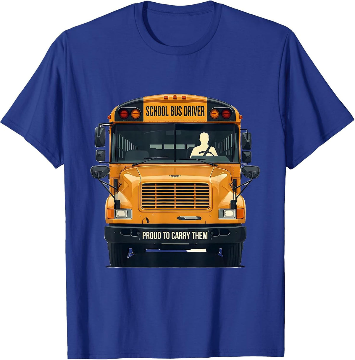 School Bus Driver Proud To Carry Them Editorial Conceptual T-Shirt - Royal Blue