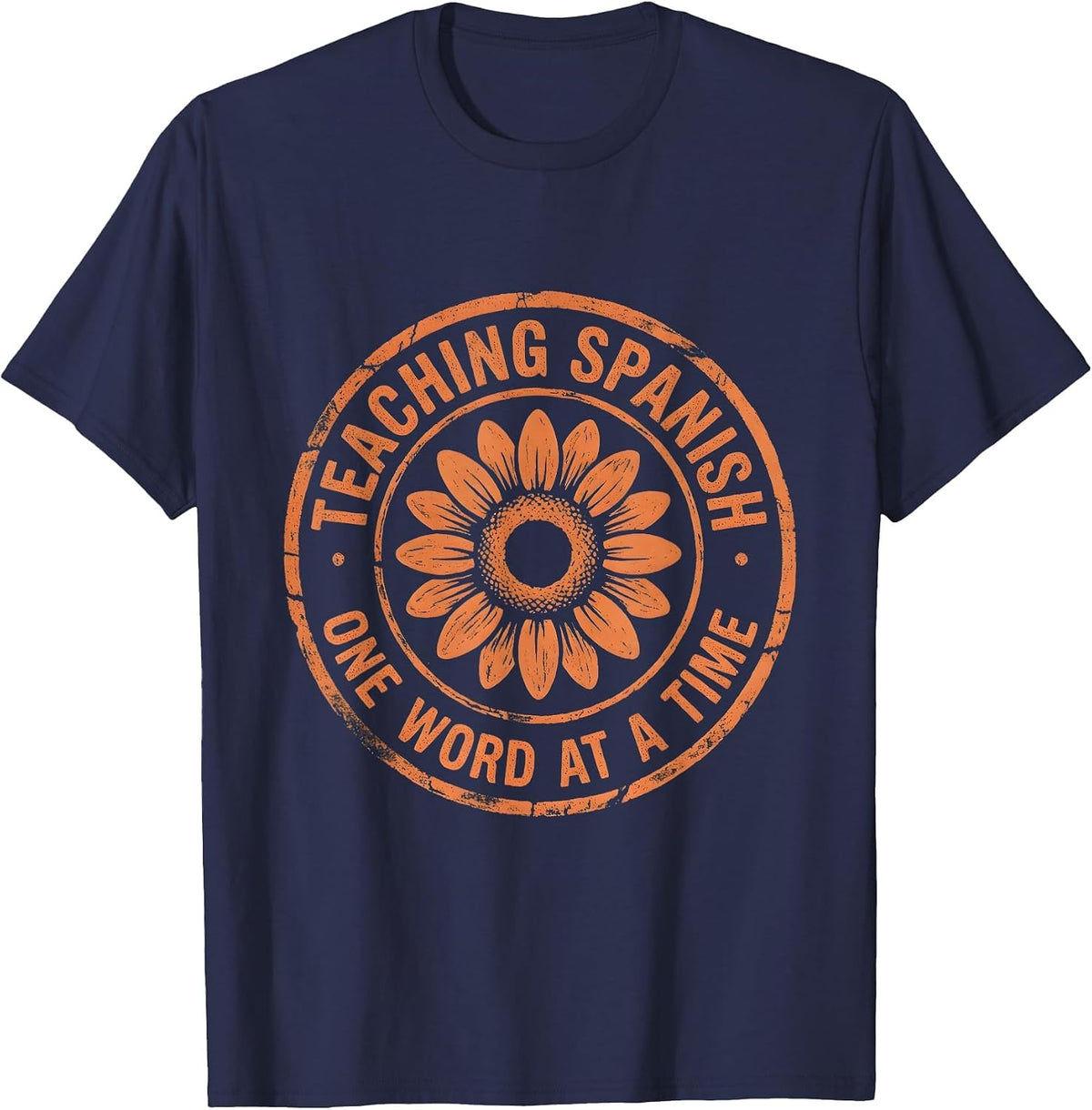 Teaching Spanish One Word At A Time Educator T-Shirt - Navy Blue