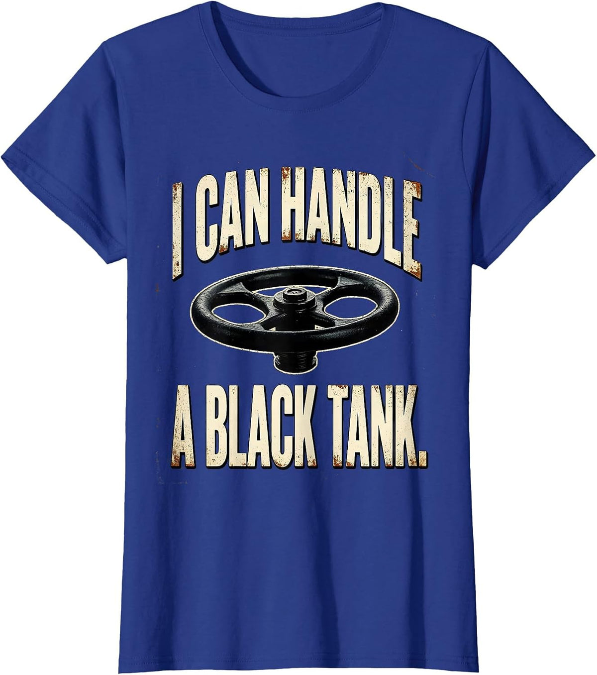 Women's I Can Handle A Black Tank Distressed Funny RV Owner Camping T-Shirt - Royal Blue
