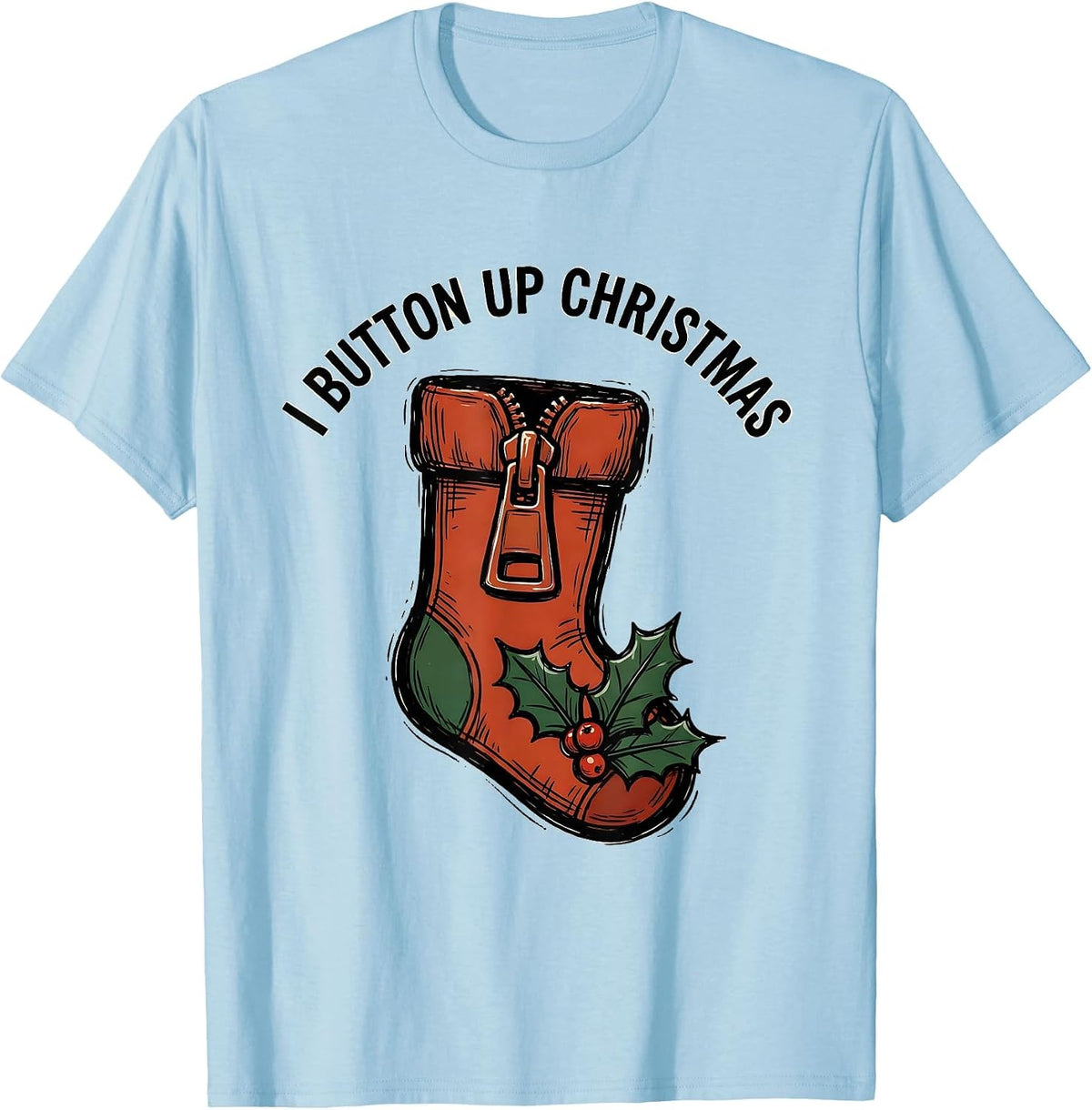 Men's I Button Up Christmas Occupational Therapist OT Holiday T-Shirt - Baby Blue