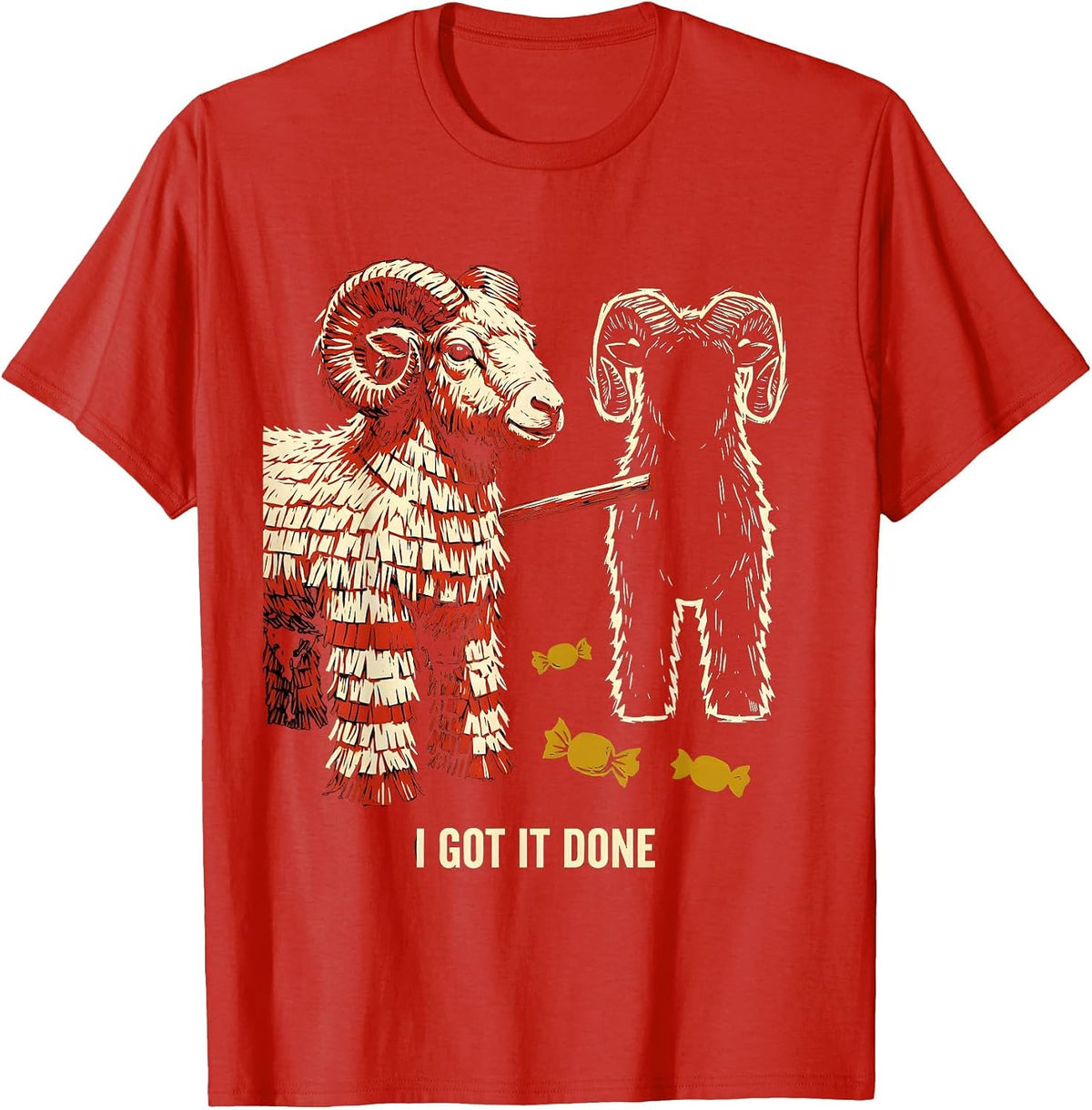 Men's I Got It Done Funny Cinco De Mayo Party Costume T-Shirt - Red