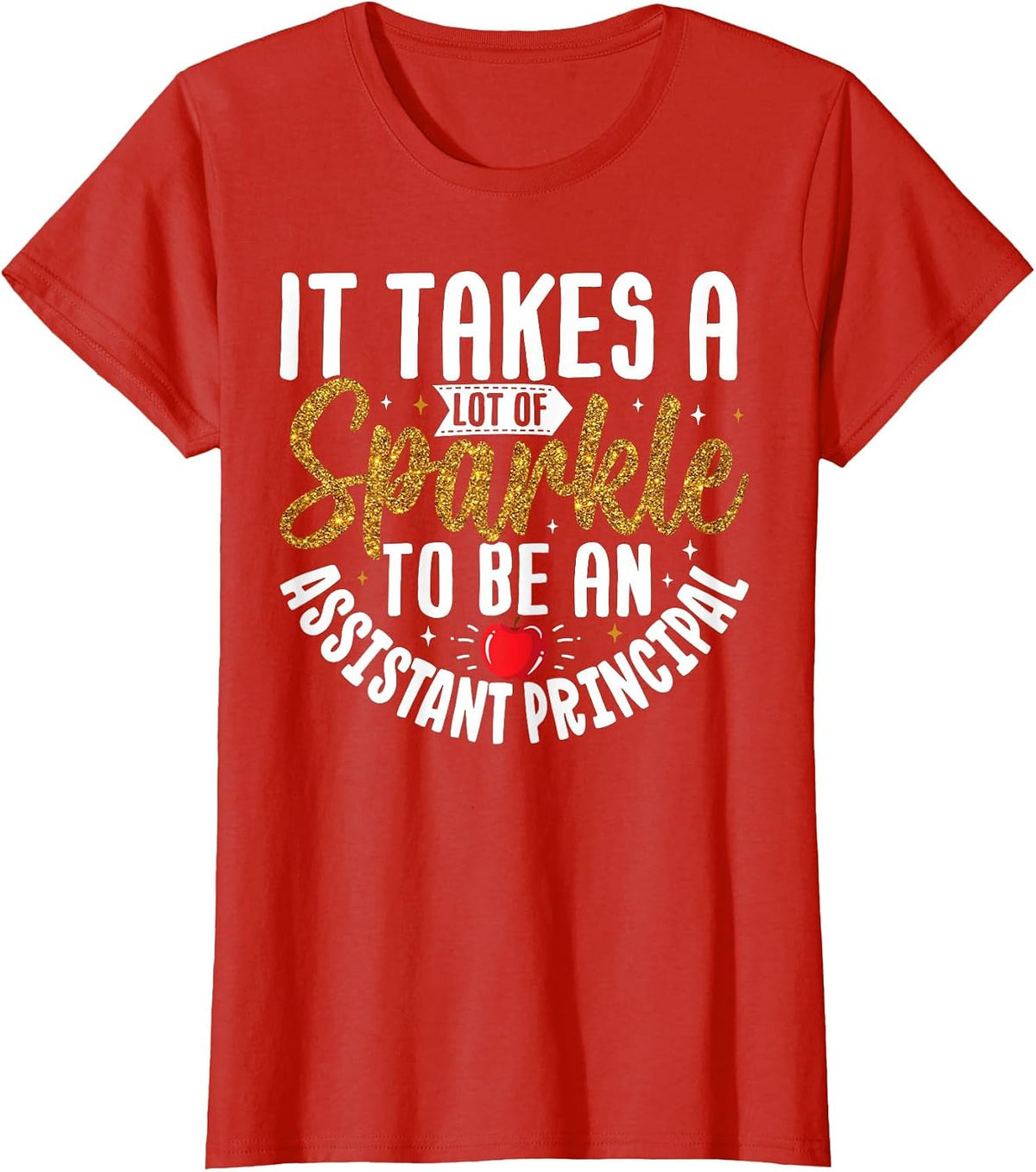 Assistant Principal Sparkle Back to School Appreciation T-Shirt - Red