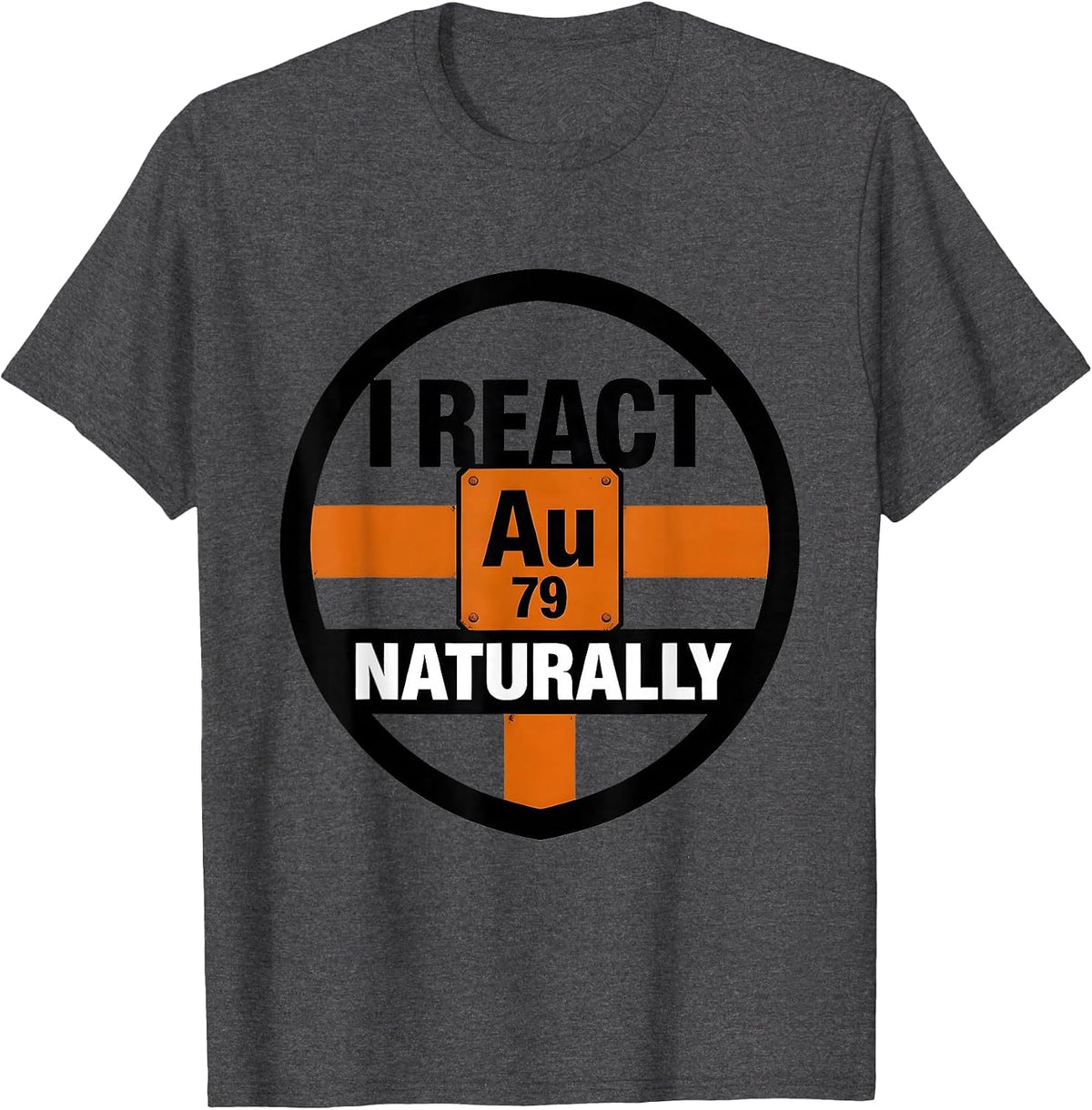 Men's I React Naturally Funny Chemistry Teacher Science Student T-Shirt - Dark Heather Grey