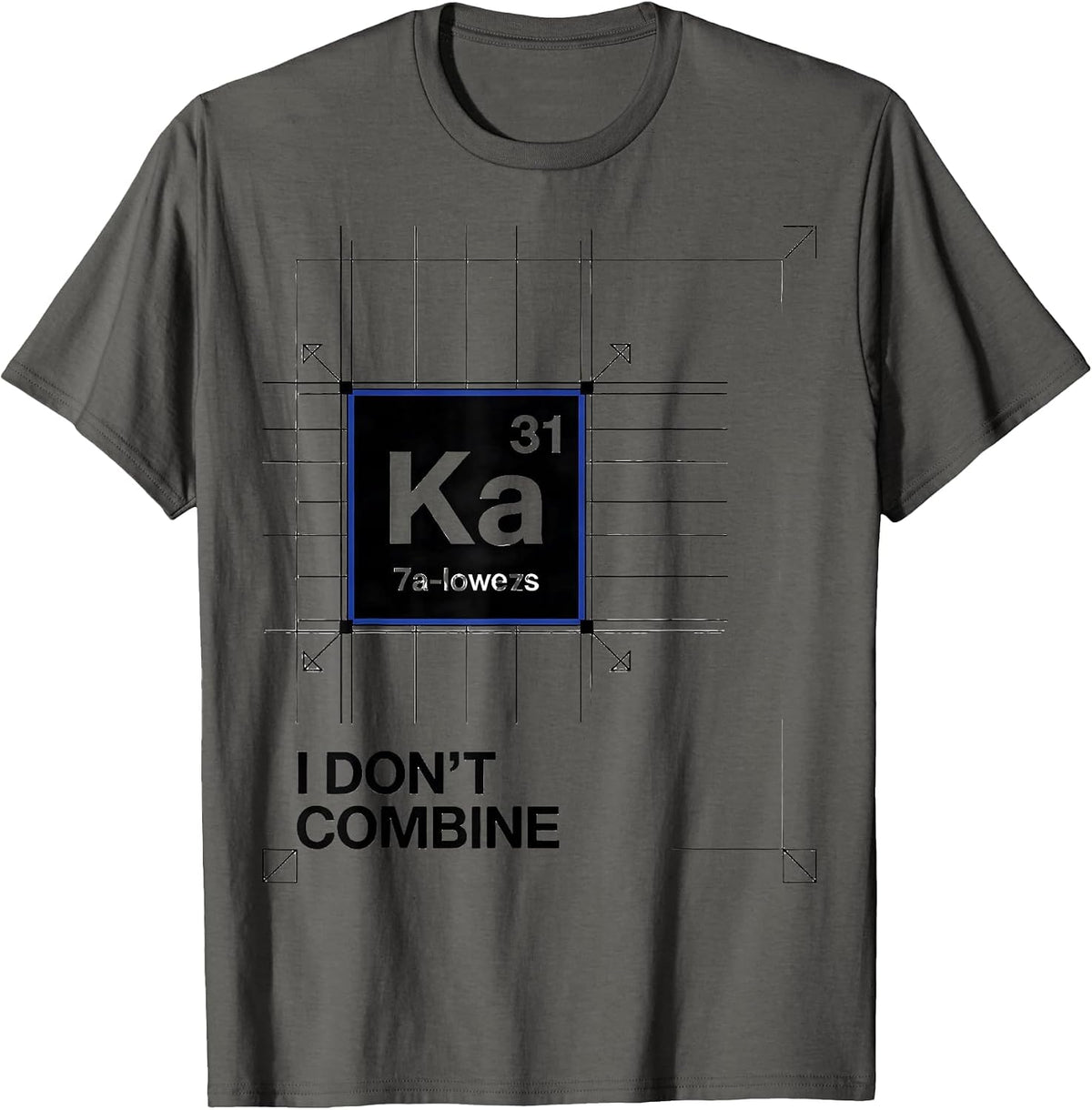 Men's I Don't Combine Funny Chemistry Science Humor T-Shirt - Asphalt Grey