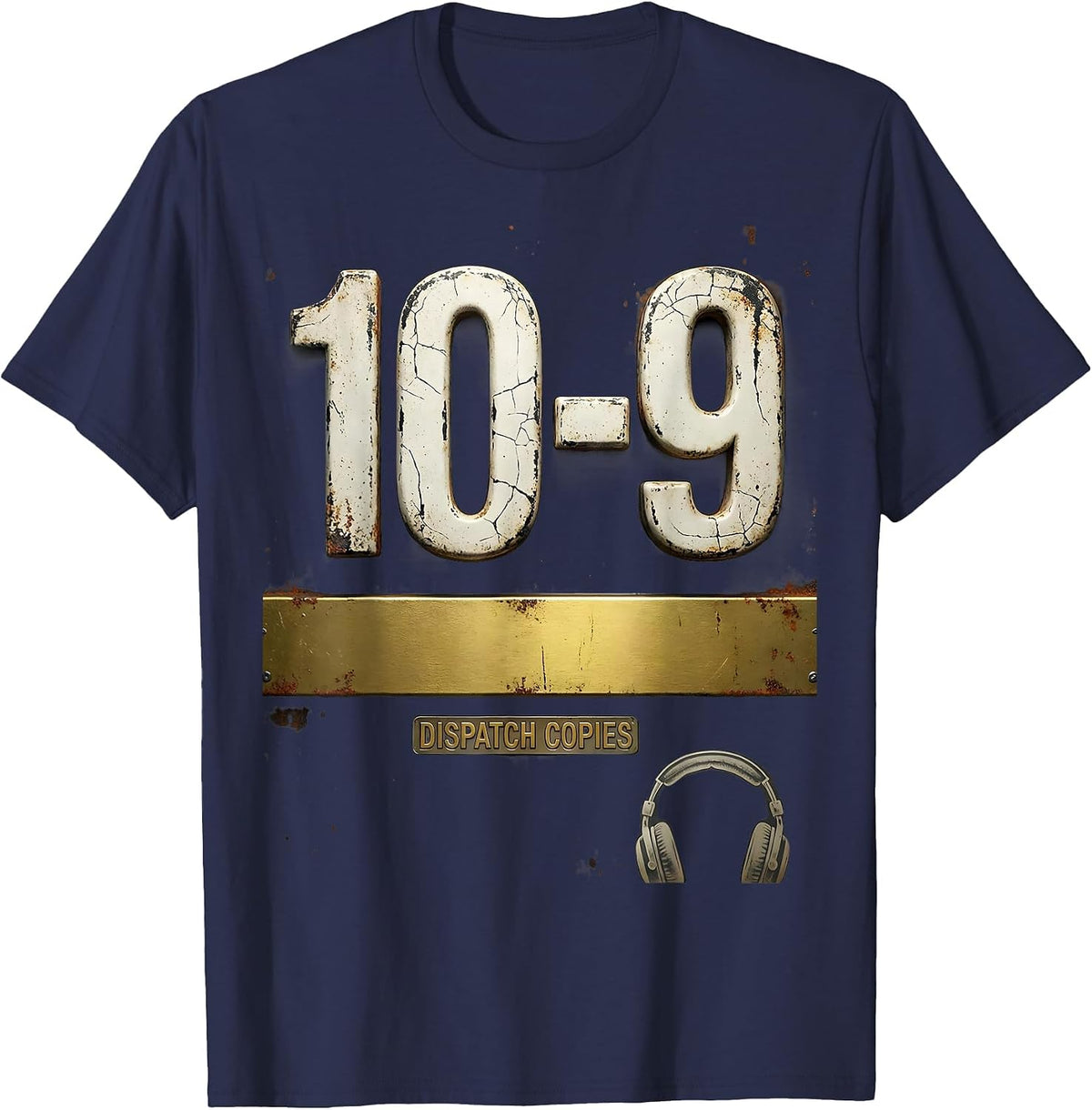 10-9 Dispatch Copies Distressed 911 Dispatcher Tribute T-Shirt - Navy Blue