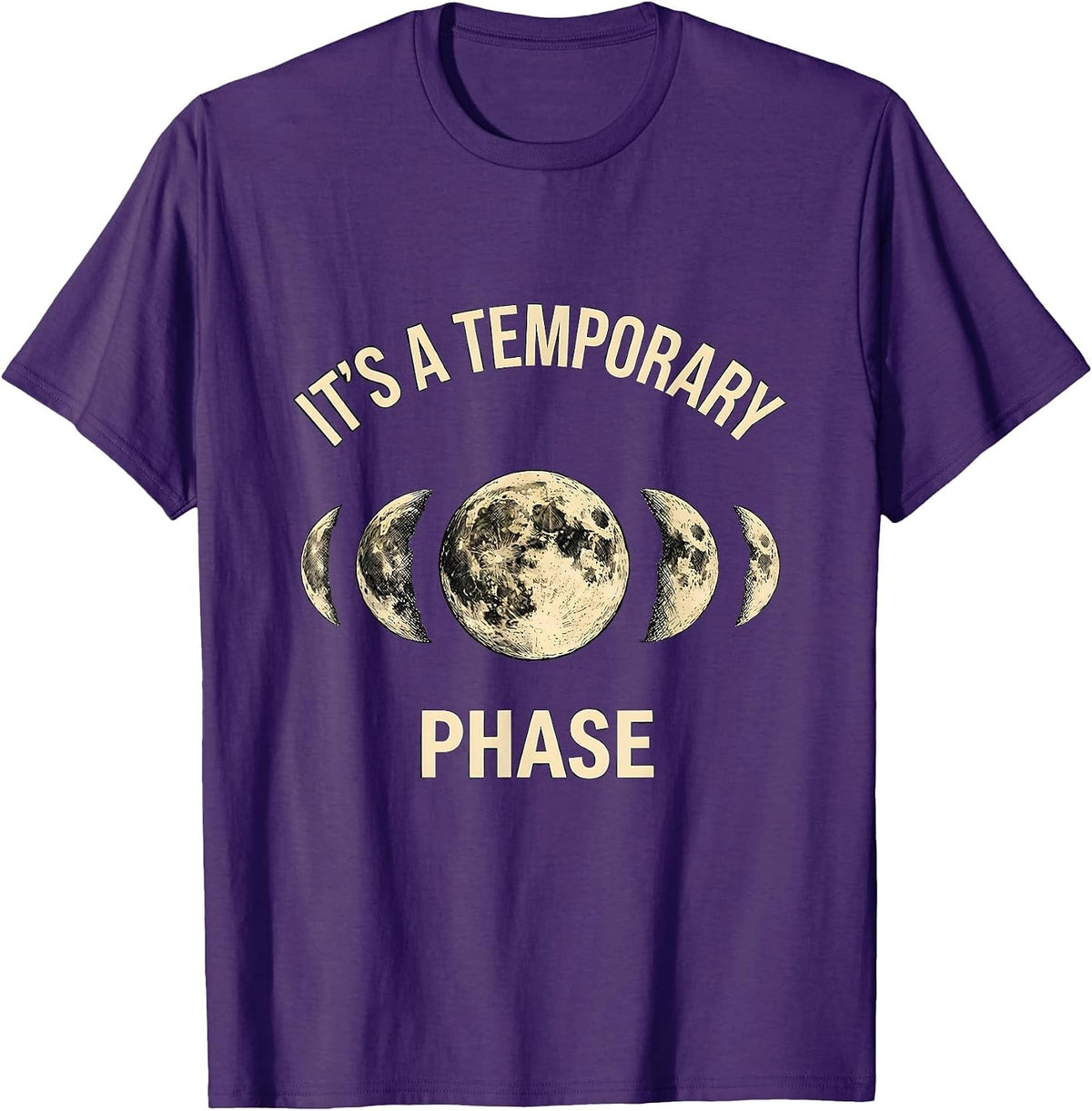 Men's It's A Temporary Phase Lunar Cycle Astronomy Moon Phases T-Shirt - Purple