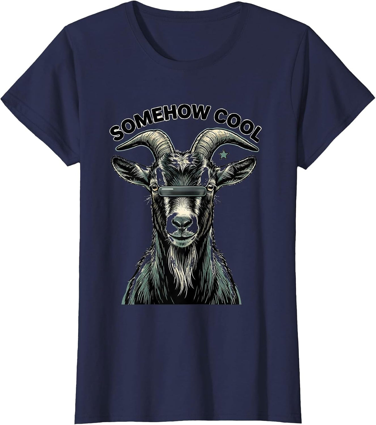 Women's Somehow Cool Funny Goat with Sunglasses Animal Lover Humor T-Shirt - Navy Blue