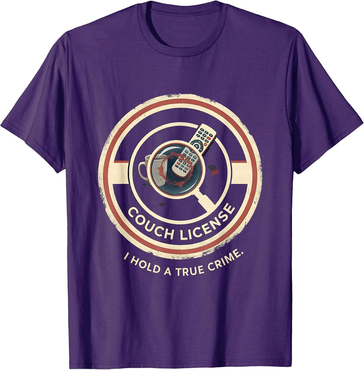 I Hold A True Crime Couch License Funny True Crime Fan Humor T-Shirt - Purple