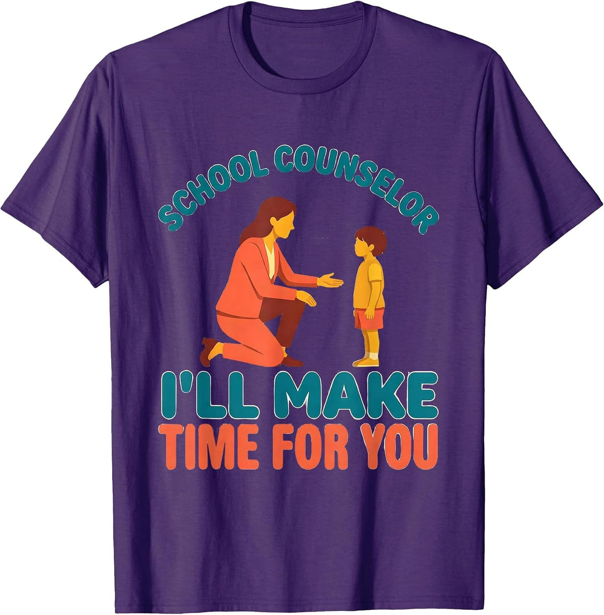 School Counselor I’ll Make Time For You Funny T-Shirt - Purple