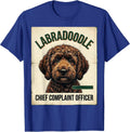 Labradoodle Chief Complaint Officer Funny Doodle Dog Owner T-Shirt - Royal Blue