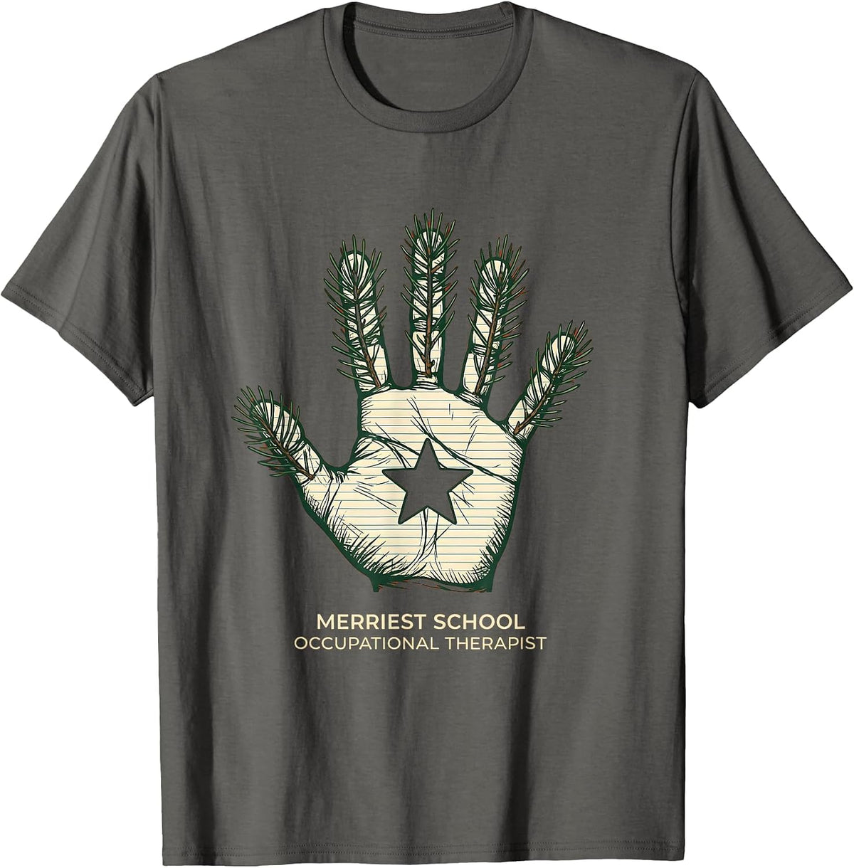 Merriest School Occupational Therapist Funny Teacher T-Shirt - Asphalt Grey