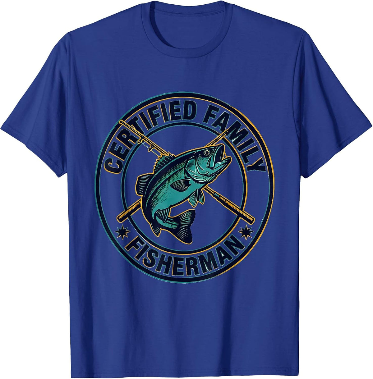 Certified Family Fisherman Funny Fishing Humor Gift T-Shirt - Royal Blue