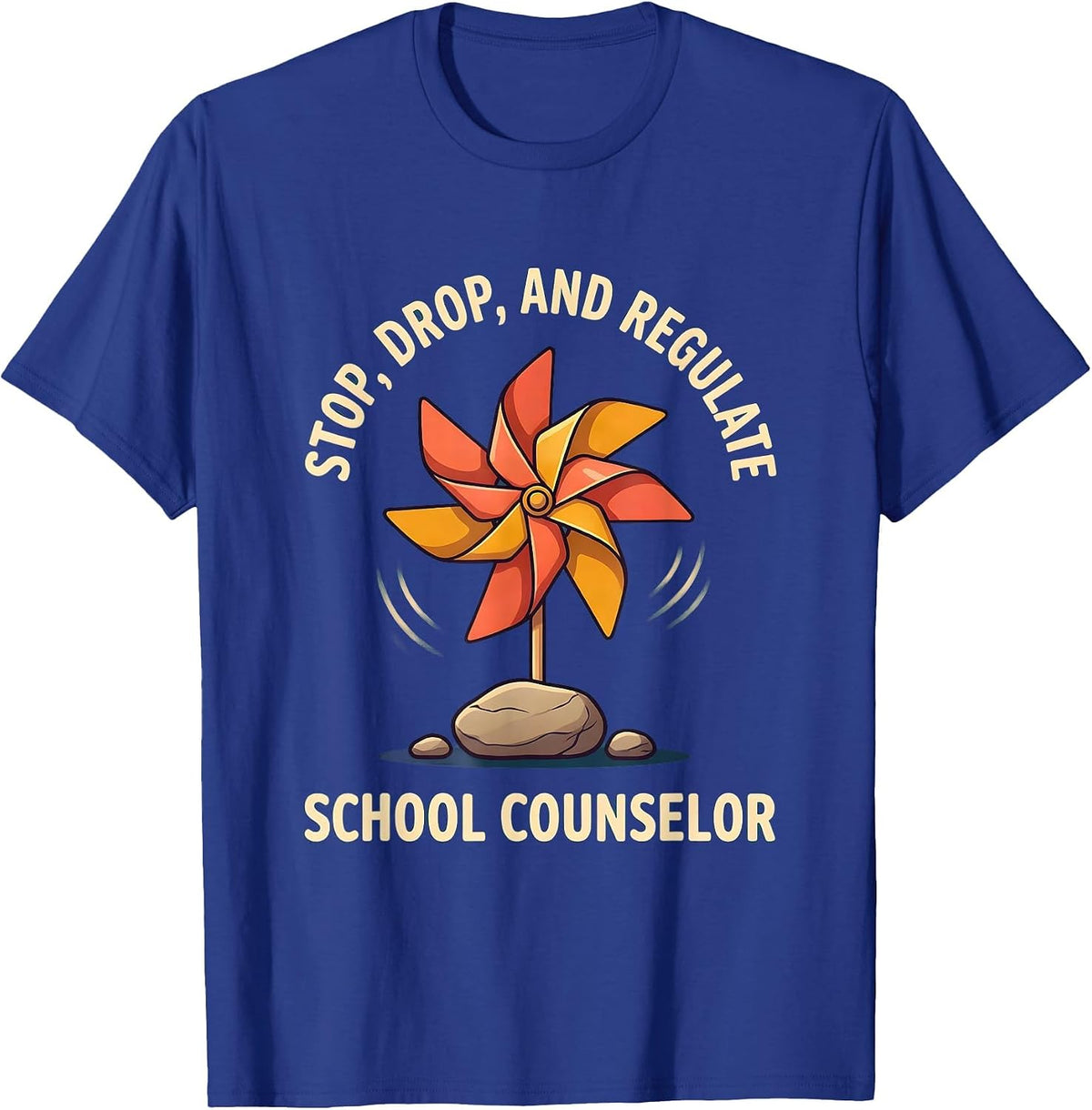 Men's Stop Drop And Regulate School Counselor T-Shirt - Royal Blue