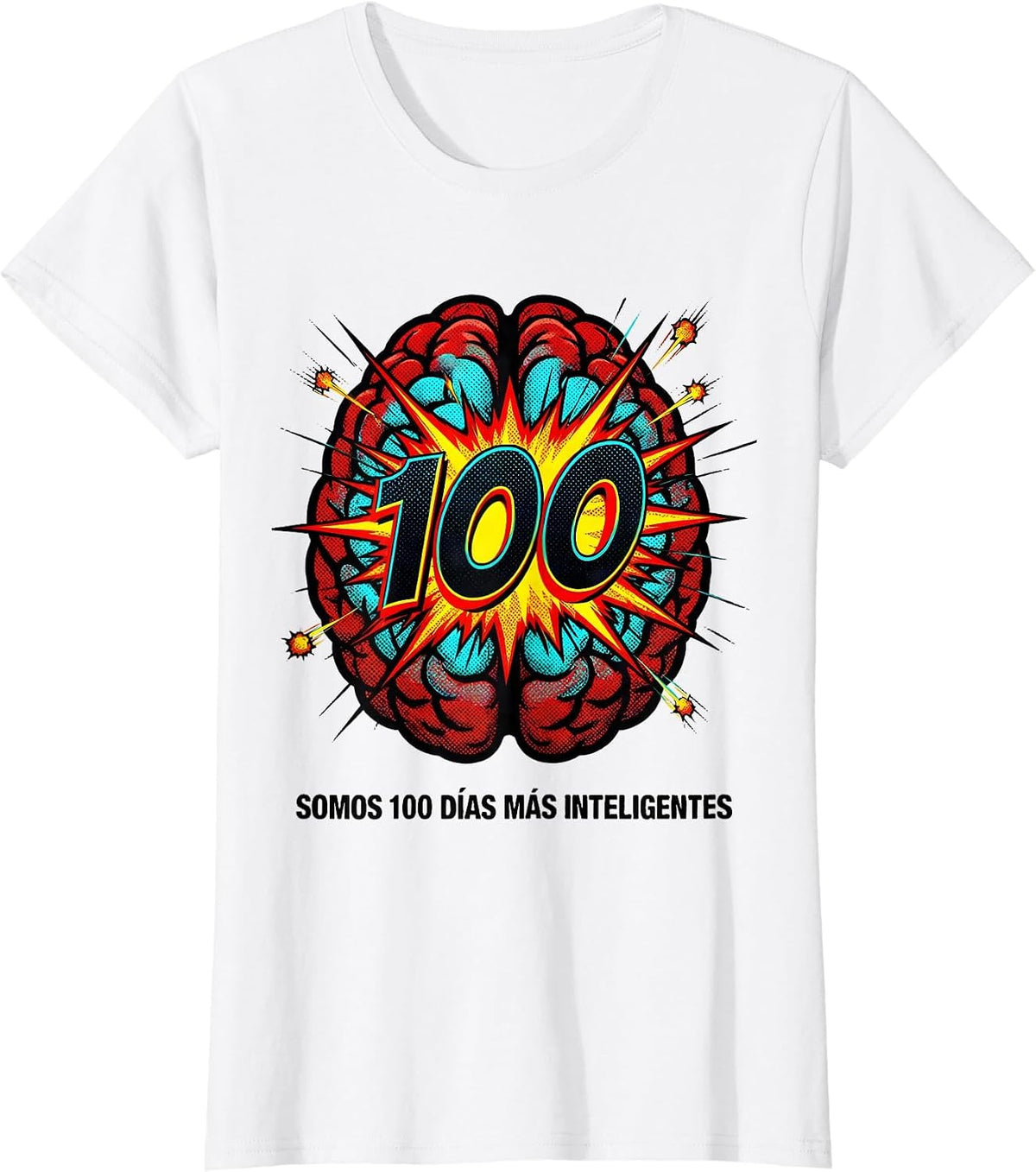 Women's Somos 100 Días Más Inteligentes Cheerful Spanish Teacher T-Shirt - White