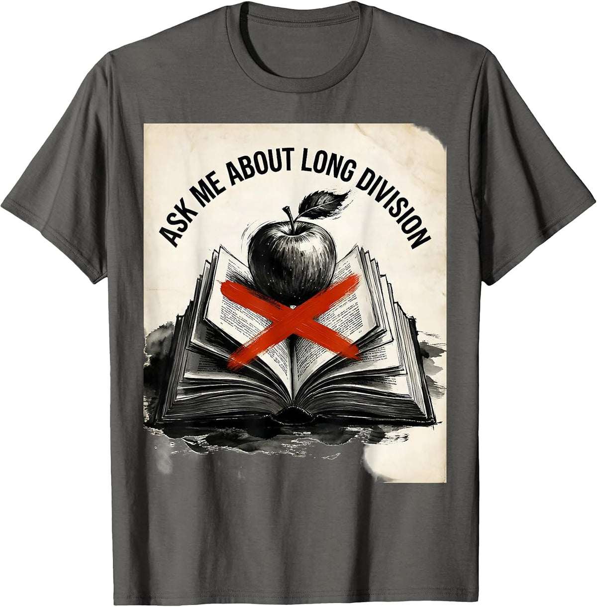 Men's Ask Me About Long Division 5th Grade Teacher T-Shirt - Asphalt Grey