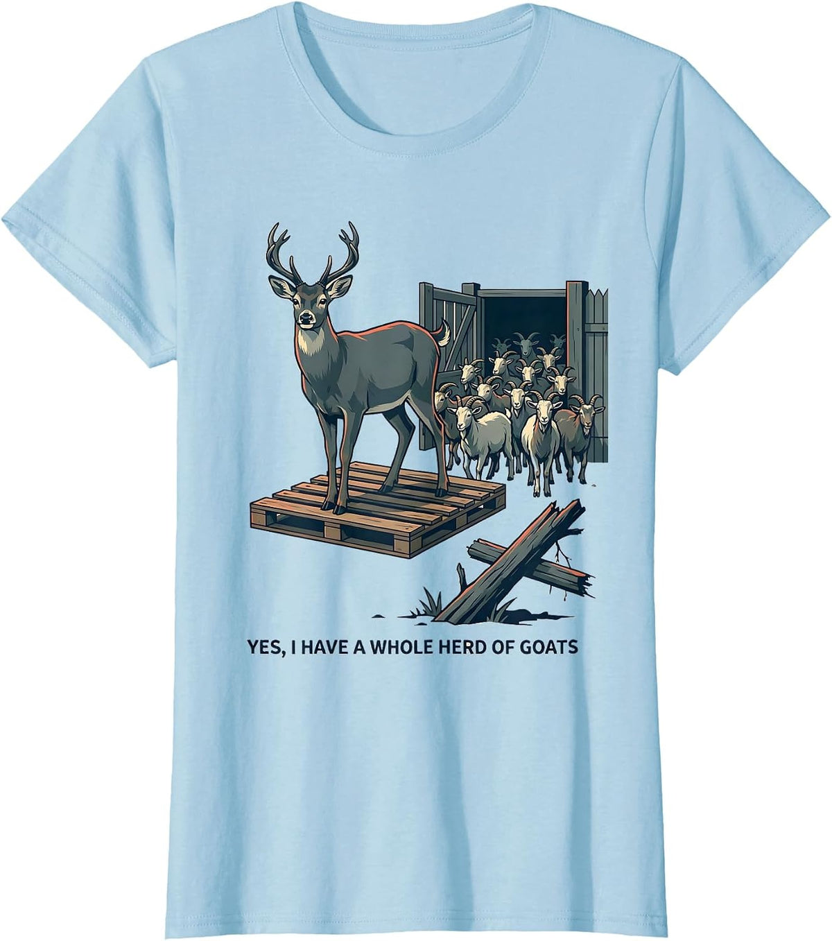 Women's Yes I Have A Whole Herd Of Goats Funny Goat Lover Farmer T-Shirt - Baby Blue