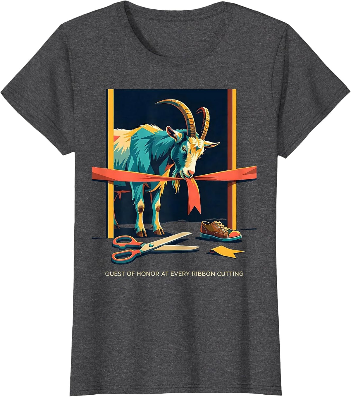 Women's Guest Of Honor At Every Ribbon Cutting Funny Goat Lover T-Shirt - Dark Heather Grey