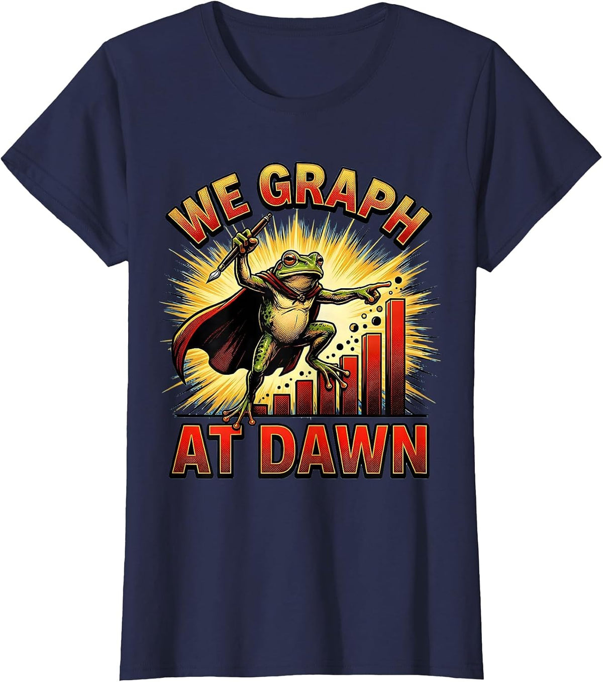Women's We Graph At Dawn Comic Book Frog Therapist Teacher Humor T-Shirt - Navy Blue