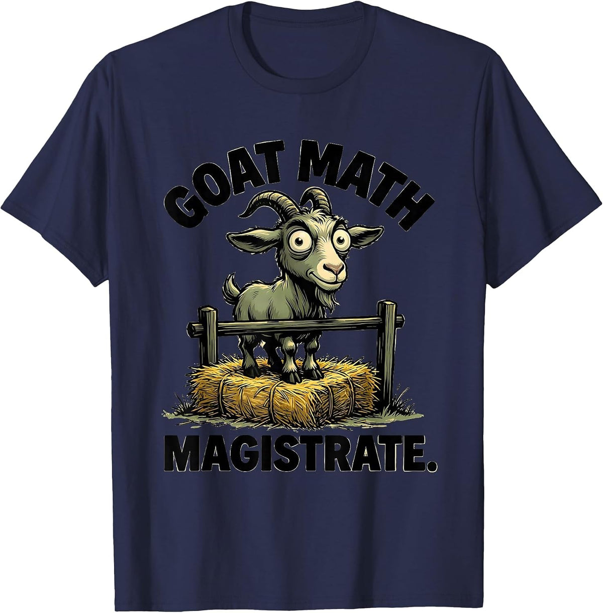 Men's Goat Math Magistrate Funny Goat Owner Farmer Humor T-Shirt - Navy Blue