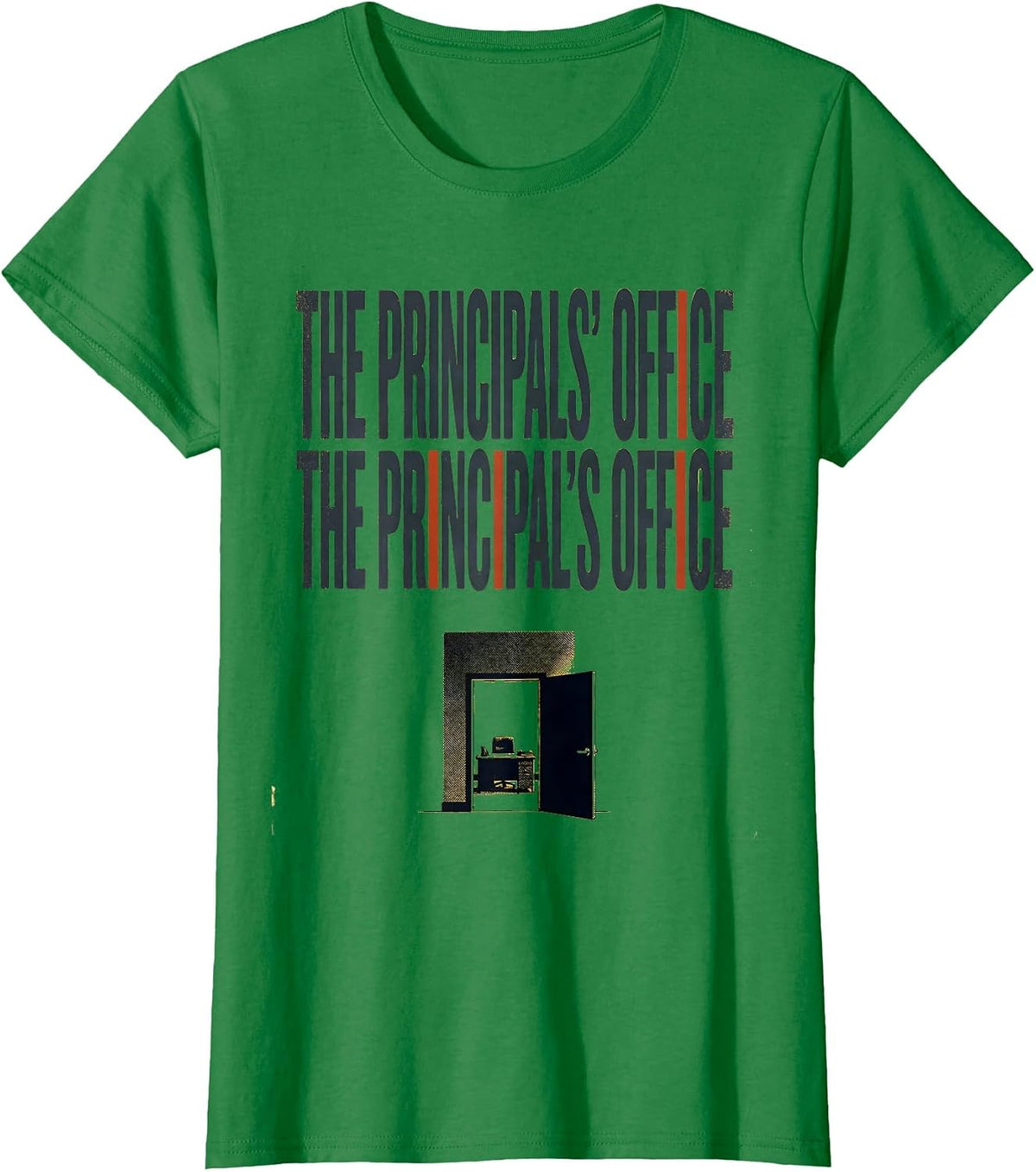 Women's The principals' office The principal's office Funny English T-Shirt - Kelly Green
