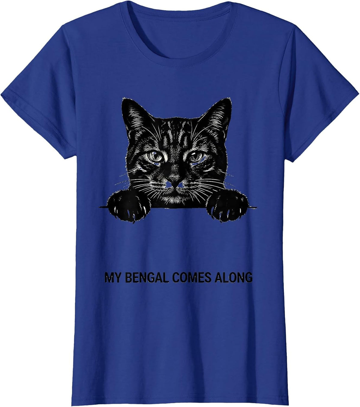 Women's My Bengal Comes Along Cute Cat Lover Pocket Pet Novelty T-Shirt - Royal Blue