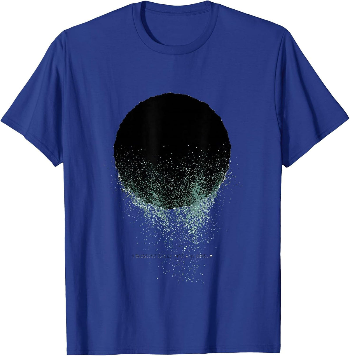 Men's I Dissolve Easily Into Any Group Funny Science Chemistry T-Shirt - Royal Blue