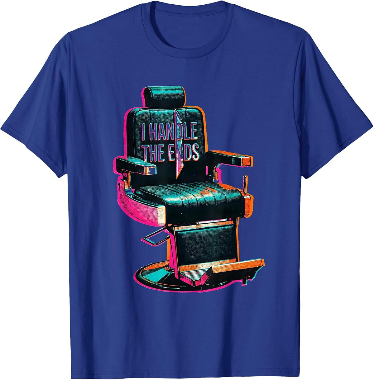 Men's I Handle The Ends Risograph Hairdresser Humor Gift T-Shirt - Royal Blue